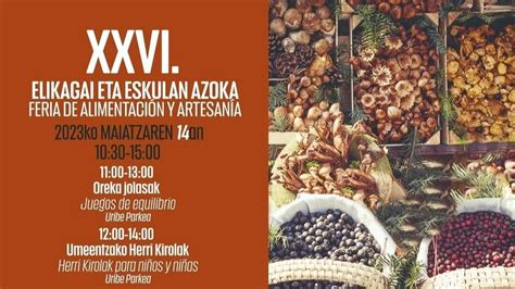 Xxvi Feria De Alimentaci N Y Artesan A De Derio Baibizkaia