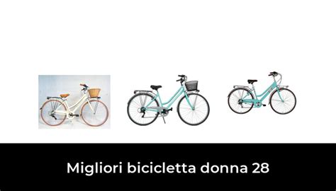 45 Migliori Bicicletta Donna 28 Nel 2023 Recensioni Opinioni Prezzi