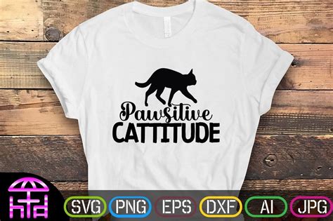 Pawsitive Cattitude Graphic By The Printable Creative Fabrica