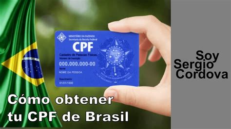 C Mo Obtener Tu Cpf De Brasil En Soysergiocordova Youtube