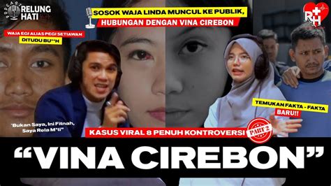 Sosok Egi Apung Atau Egi Prayoga Kasus Viral Vina Cirebon ‼️podcast