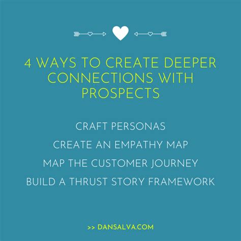 4 Ways To Create Deeper Connections With Prospects — Dansalva