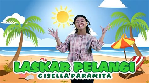 Laskar Pelangi Nidji Cover Gisella Paramita Youtube