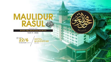 Live Now Majlis Maulidur Rasul Sempena Haul Syeikh Abu Bakar Bin