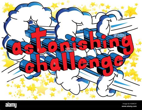 Astonishing Challenge Comic Book Style Word On Abstract Background