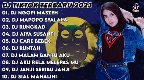 DJ TIKTOK TERBARU 2023 DJ NGOPI MASZEH X DJ MAPOPO SYALALA X DJ