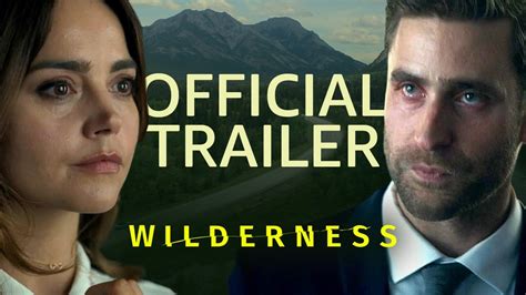 Wilderness Official Trailer Prime Video YouTube