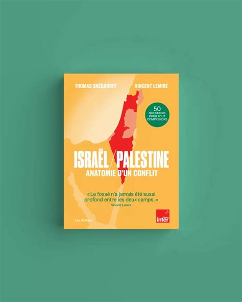 Israël Palestine anatomie dun conflit par Vincent Lemire et Thomas