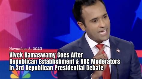 Ramaswamy Goes After Republican Establishment NBC Moderators In 3rd