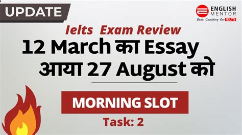 Ielts Exam Review 27th August 2022 Morning Slot Task 2 Youtube