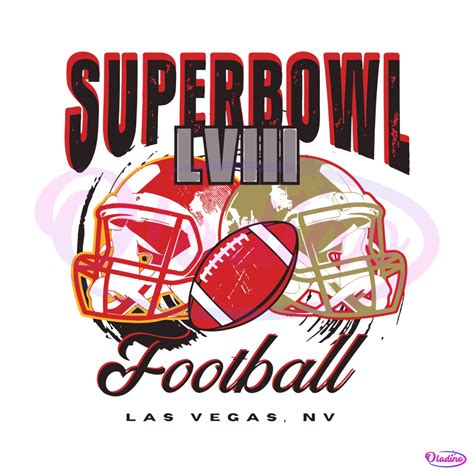 Super Bowl LVIII Football Las Vegas SVG