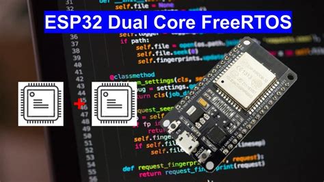 How To Use Esp Dual Core With Arduino Ide