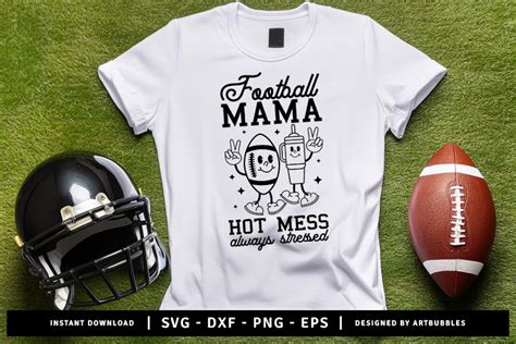 Football Mama Hot Mess Always Stressed SVG ArtBubbles