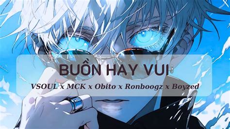 Bu N Hay Vui Hour Vsoul X Mck X Obito X Ronboogz X Boyzed