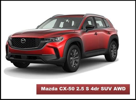 2023 Mazda CX 50 2 5 S 4dr SUV AWD Specs Top Speed Price Mileage Review