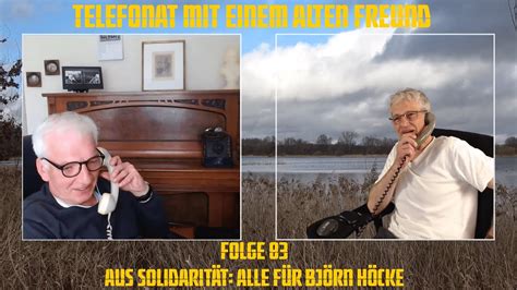 Telefonat Mit Einem Alten Freund Folge Aus Solidarit T Alle F R