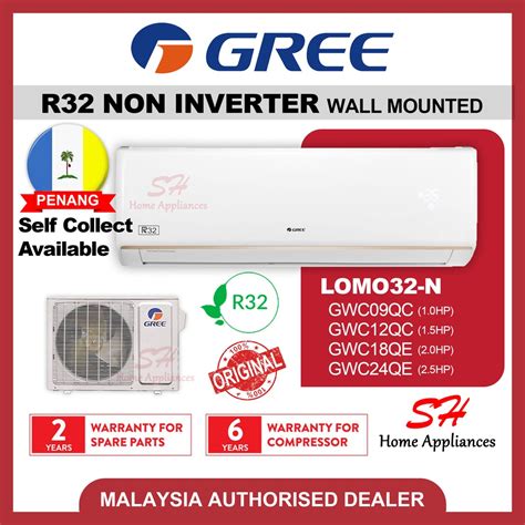 Gree R Air Conditioner Lomo N Non Inverter Aircond Hp Hp