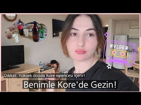 Kore yi 3 günde benimle dolaşın Gezi Vlog Neden sürekli su içtik