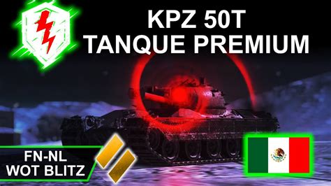 Kpz T En World Of Tanks Blitz En Espa Ol M Xico Fn Nl Tanque Mediano