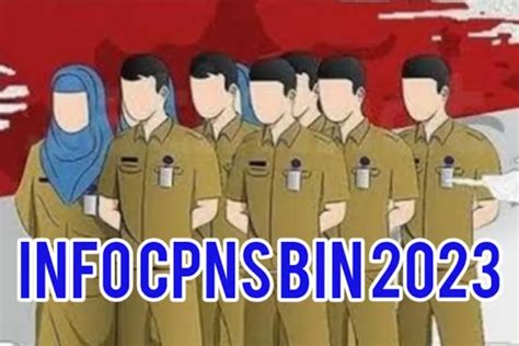 Ini Syarat Dan Link Pendaftaran Seleksi CPNS Badan Intelijen Negara