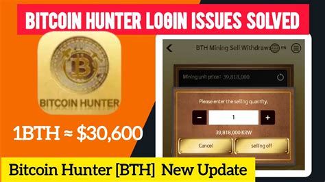 Bitcoin Hunter Mining New Update Bitcoin Hunter Listing Free