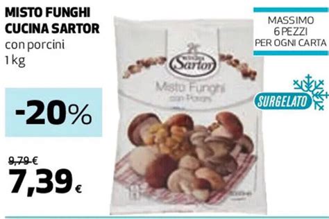 Offerta Misto Funghi Cucina Sartor Kg Nel Volantino Di Coop