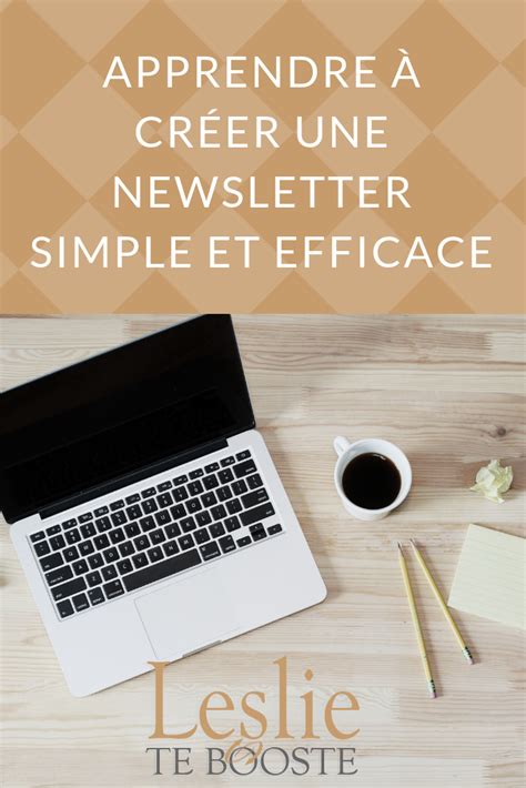 Apprendre Cr Er Une Newsletter De Fa On Simple Et Efficace