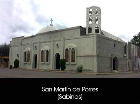 Parroquia Santuario San Martín de Porres Sabinas Horario de misas y