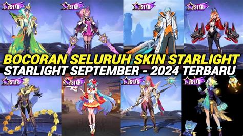 BOCORAN SELURUH SKIN STARLIGHT YANG AKAN RILIS STARLIGHT SEPTEMBER