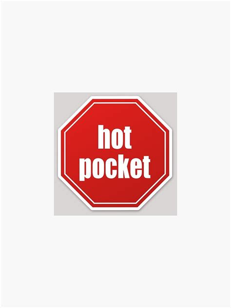 Hot Pocket Sticker Sticker For Sale By Gabe And Lauren Redbubble