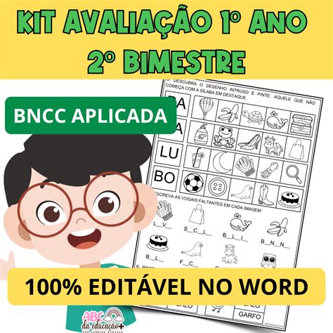 Kit Avaliações 1º ano 2º bimestre Editável Clube ABC da Educação