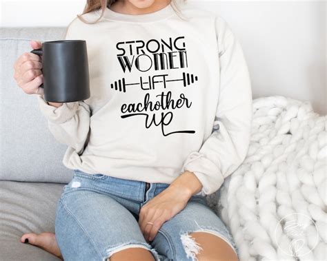 Strong Women Lift Eachother Up Svg Hand Lettered Gym Svg Etsy