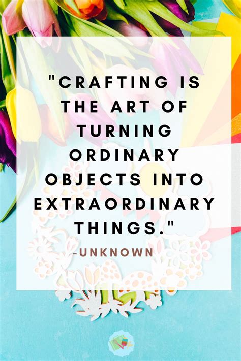 Craft Quotes And Sayings