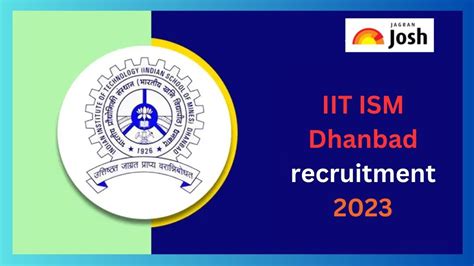 Iit Ism Dhanbad Recruitment 2023 प्रोफेसर बनने का सुनहरा मौका जल्दी