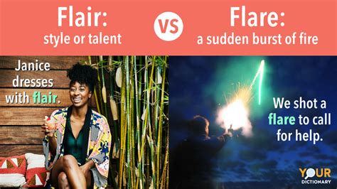 Flair vs. Flare: The Stark Contrast | YourDictionary