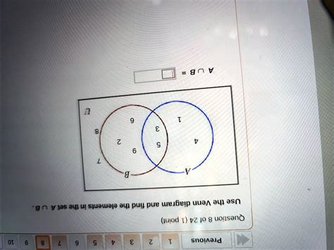 SOLVED: A UB = Use the Venn diagram and find the elements in the set A ...