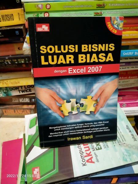 Jual ORIGINAL BEKAS SOLUSI BISNIS LUAR BIASA DENGAN EXCEL 2007 TANPA CD