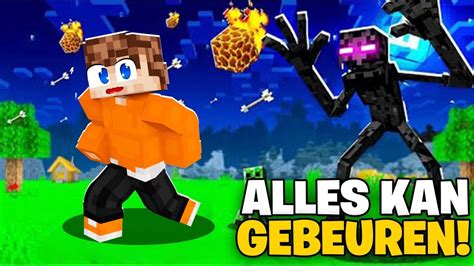 Minecraft Maar ALLES Kan Gebeuren ENG YouTube