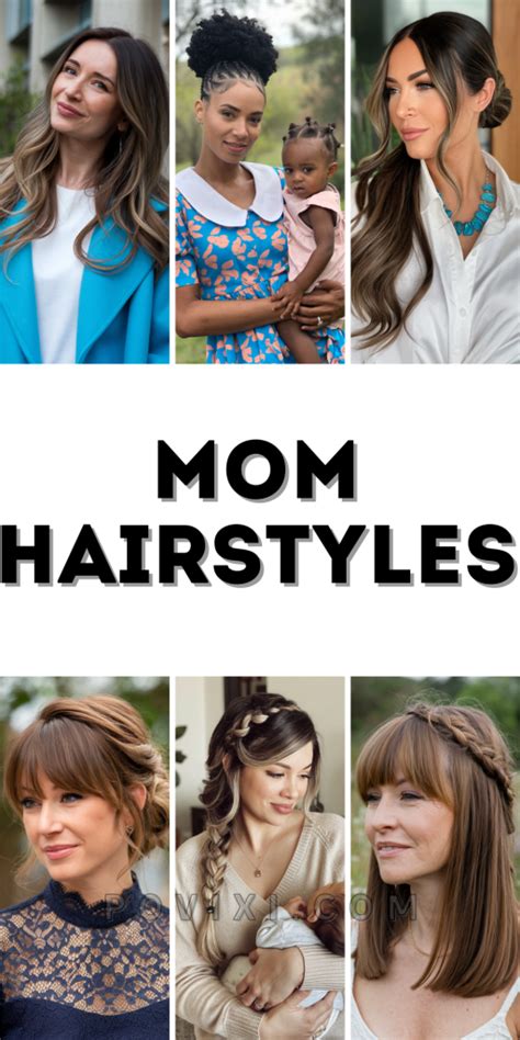 mom hairstyles  everyday wedding birthday including quick