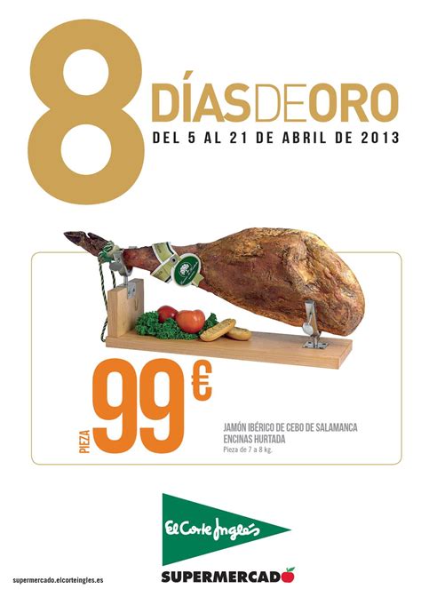 8 Dias De Oro Corte Ingles Alimentos 5 4 2013 By Revistas En Linea Issuu