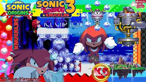 Sonic 3 And Knuckles K5 Ice Cap Zone Sonic Origins Youtube