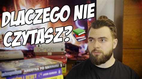 Dlaczego Czytanie Zmieni Twoje Ycie Micha Dubaj Youtube