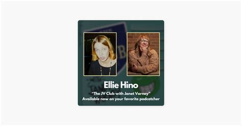 ‎the Jv Club With Janet Varney Ellie Hino On Apple Podcasts