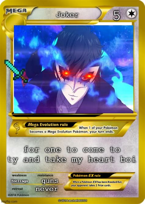 Persona 5 Pokémon Card Meme Imgflip