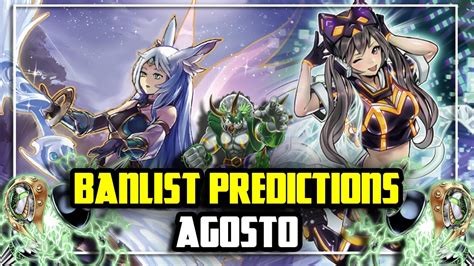 Banlist Predictions Agosto Yugioh Youtube