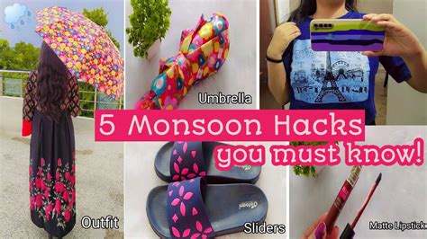 Life Saving Monsoon Hacksevery Girl Must Follow Youtube