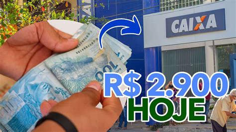 Caixa Libera Até R 2 900 Hoje Veja Quem Pode Receber