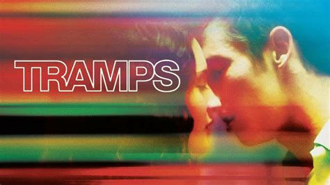 Tramps - Netflix Movie - Where To Watch