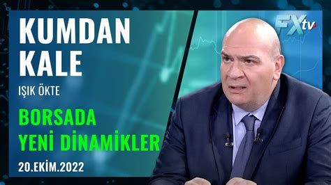 Kumdan Kale Borsada Yeni Dinamikler Artun Kocabalkan I K Kte