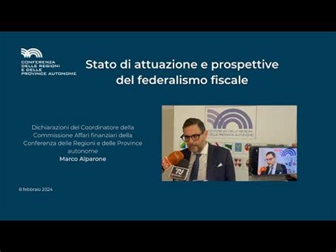 Stato Di Attuazione E Prospettive Del Federalismo Fiscale